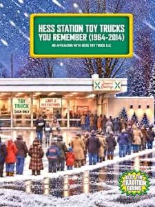 HESS STATION TOY TRUCKS YOU REMEMBER 1964-2014
